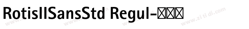 RotisIISansStd Regul字体转换